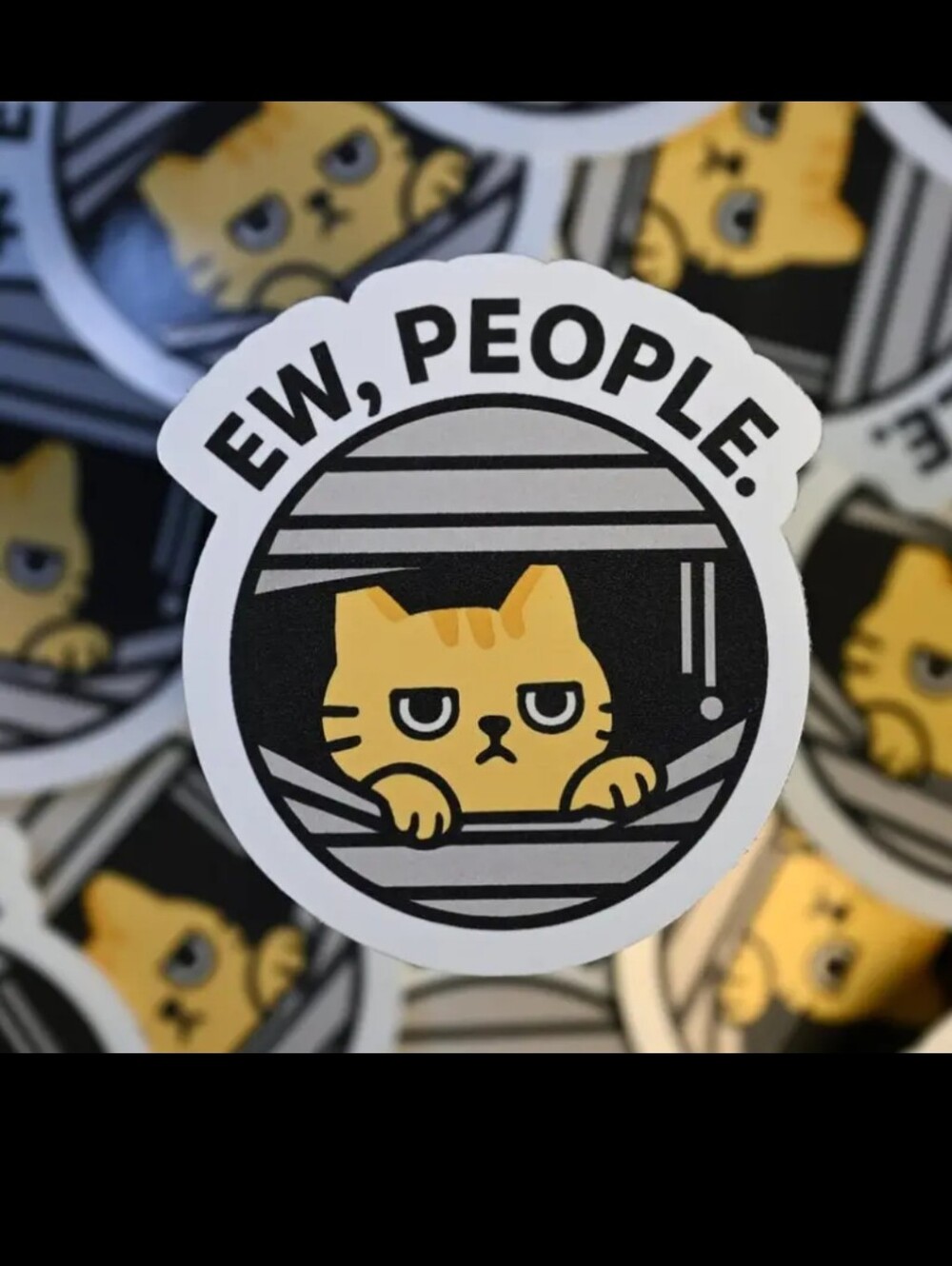2$ Add On⭐ Ew, People- Cat In The Blinds Sticker
